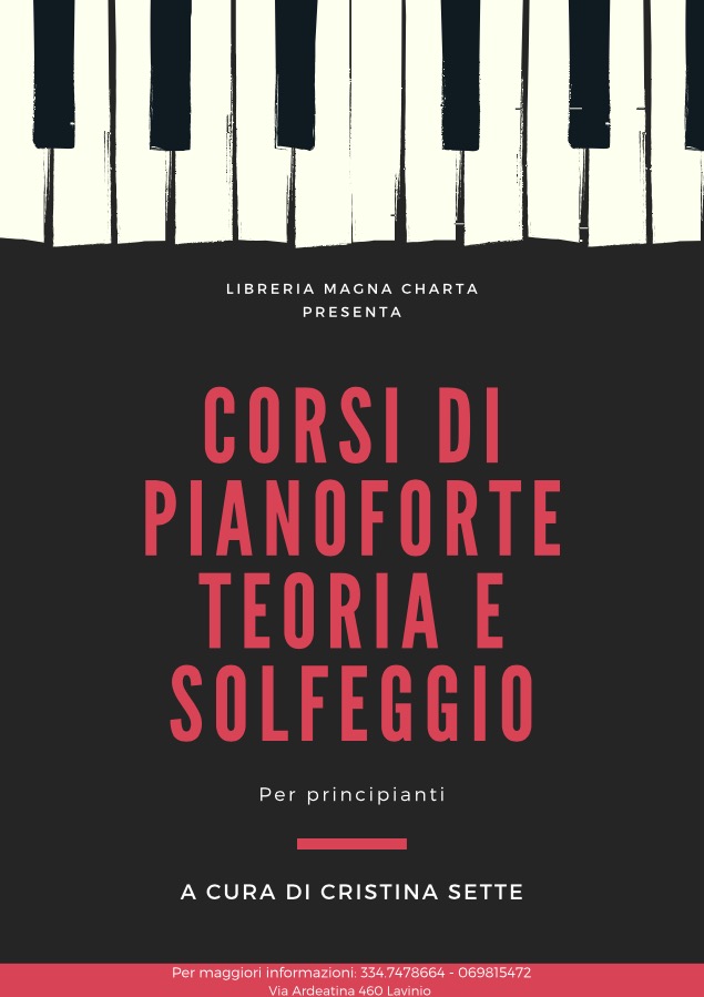 Libreria Magna Charta presenta Corsi di Pianoforte Teoria e Solfeggio
